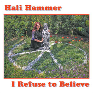 I Refuse to Believe - Hali Hammer